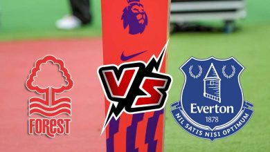 إيفرتون و نوتينغهام فورست بث مباشر