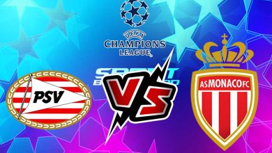 بي إس في آيندهوفن و موناكو بث مباشر