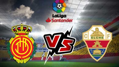 إلتشي و ريال مايوركا بث مباشر