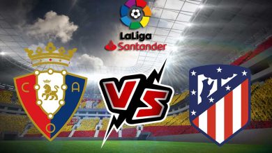 أتلتيكو مدريد و أوساسونا بث مباشر