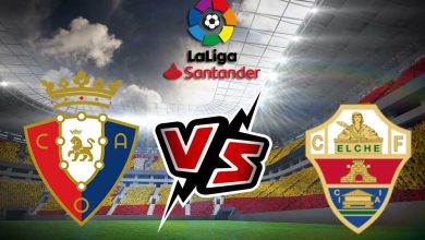 إلتشي و أوساسونا بث مباشر